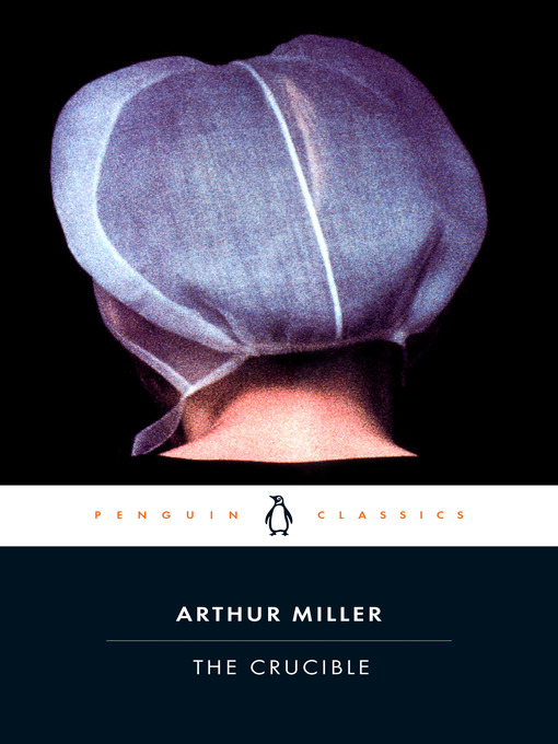 Title details for The Crucible by Arthur Miller - Wait list